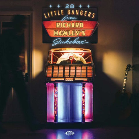 Various - 28 Little Bangers From Richard Hawley's Jukebox