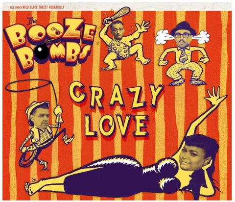 The Booze Bombs - Crazy Love