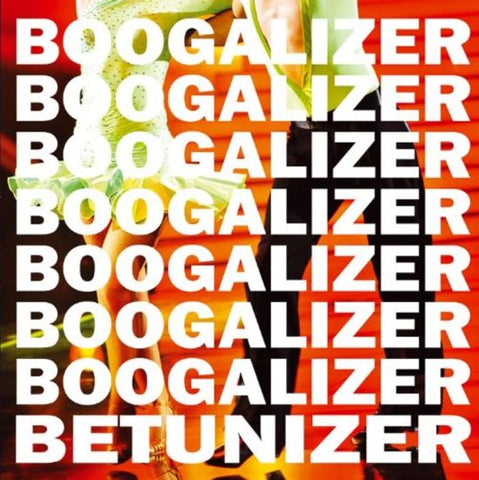 Betunizer - Boogalizer