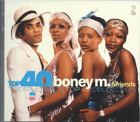 Boney M. - Boney M. & Friends (Their Ultimate Top 40 Collection)