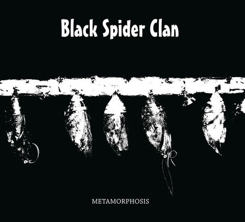Black Spider Clan - Metamorphosis
