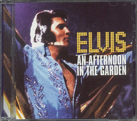Elvis - An Afternoon In The Garden