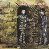 The Brandos - The Light Of Day