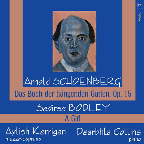 Arnold Schoenberg, Seóirse Bodley, Aylish Kerrigan, Dearbhla Collins - Schoenberg & Bodley: Vocal Works