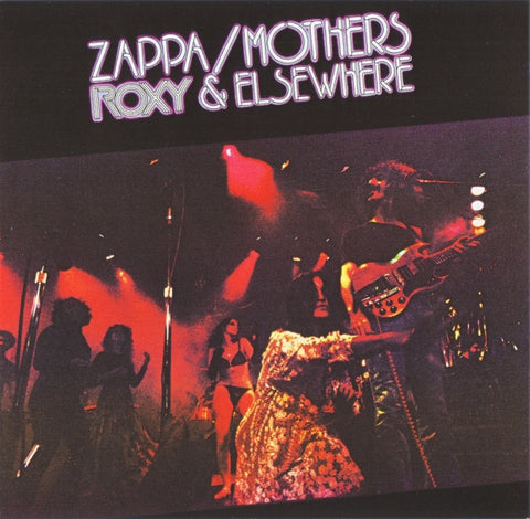 Zappa / Mothers - Roxy & Elsewhere