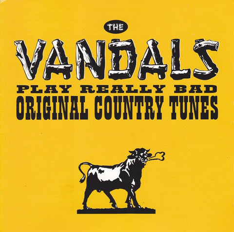 The Vandals - Play Really Bad Original Country Tunes