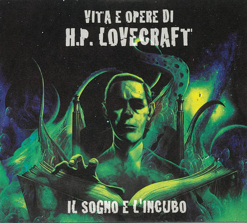 Various - Il Sogno E L'Incubo (Vita E Opere Di H.P. Lovecraft)