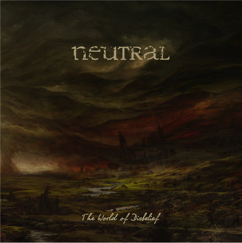 Neutral - The World Of Disbelief