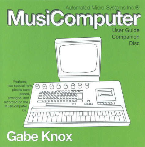 Gabe Knox - MusiComputer