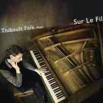 Thibault Falk 4tet - Sur Le Fil