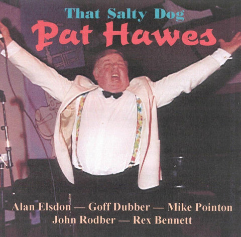 Pat Hawes - That Salty Dog