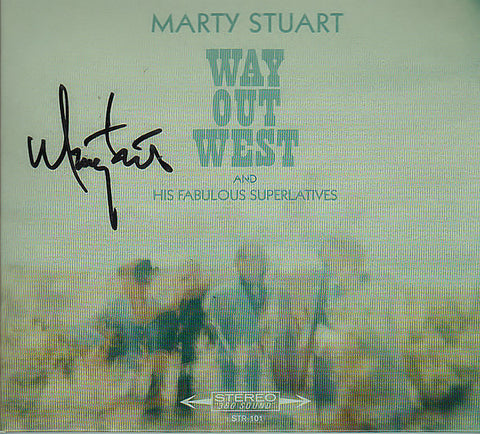 Marty Stuart And His Fabulous Superlatives - Way Out West