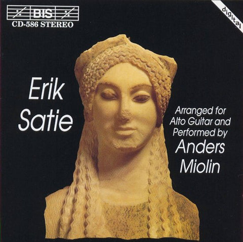 Erik Satie, Anders Miolin - Erik Satie