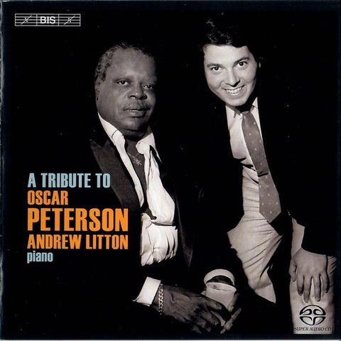 Andrew Litton - A Tribute To Oscar Peterson