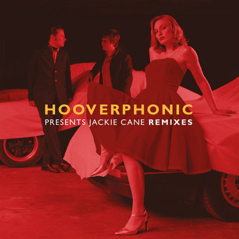 Hooverphonic - Presents Jackie Cane Remixes