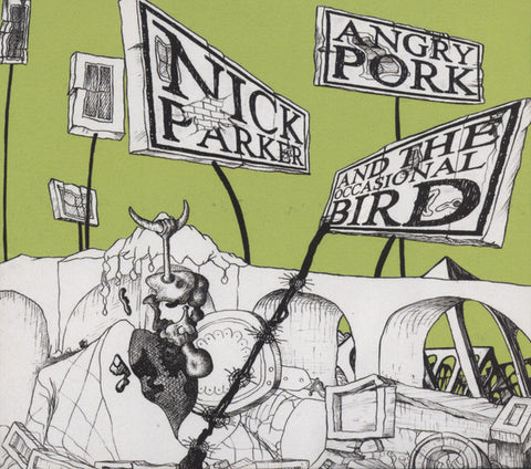 Nick Parker - Angry Pork And The Occasional Bird