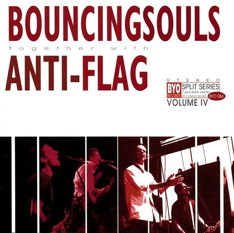 Bouncing Souls / Anti-Flag - BYO Split Series / Volume IV
