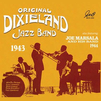 Original Dixieland Jazz Band Also Featuring Joe Marsala And His Band - 1943
