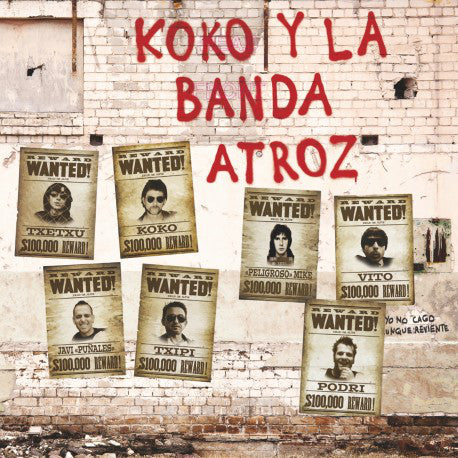 Koko Y La Banda Atroz - Entropía