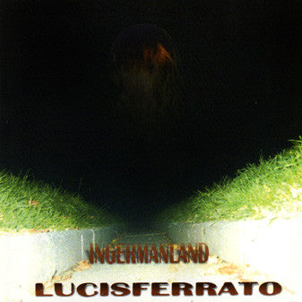 Lucisferrato - Ingermanland