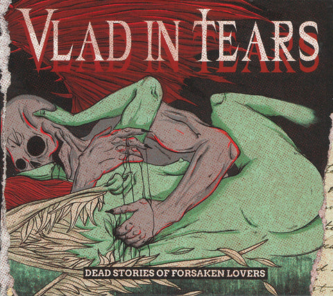 Vlad In Tears - Dead Stories Of Forsaken Lovers