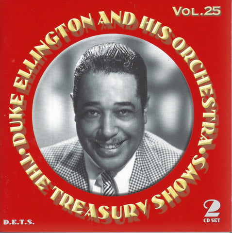 Duke Ellington And His Orchestra - The Treasury Shows Vol. 25