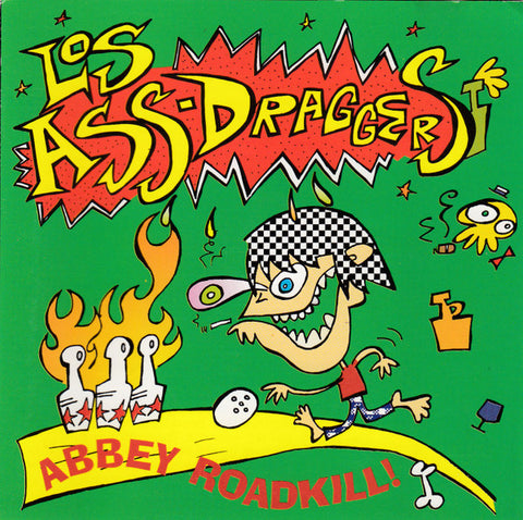 Los Ass-Draggers - Abbey Roadkill!