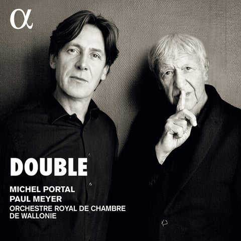 Michel Portal, Paul Meyer, Orchestre Royal de Chambre de Wallonie - Double
