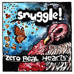 Snuggle - Zero Real Hearts