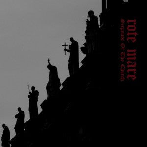Rote Mare - Serpents Of The Church