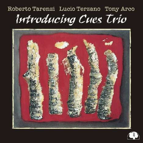 Roberto Tarenzi, Lucio Terzano, Tony Arco - Introducing Cues T