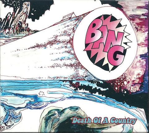 Bang - Death Of A Country