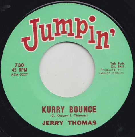 Jerry Thomas / D.C. Washington - Kurry Bounce / The Mohawk