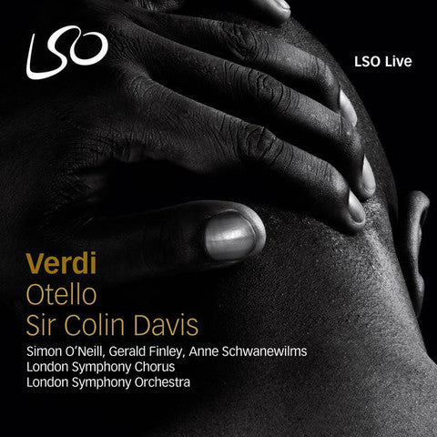 Verdi, London Symphony Orchestra, Sir Colin Davis - Otello