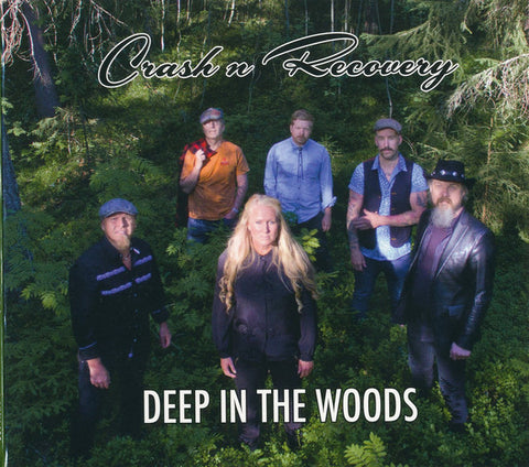 Crash N Recovery - Deep In The Woods