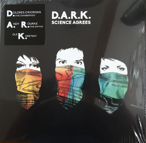 D.A.R.K. - Science Agrees