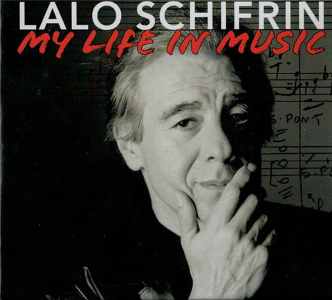 Lalo Schifrin - My Life In Music