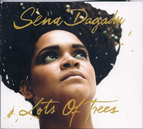 Sena Dagadu - Lots Of Trees