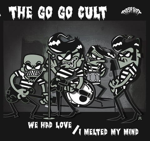 The Go Go Cult - We Had Love