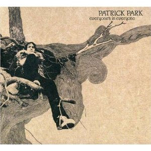 Patrick Park - Everyone's In Everyone