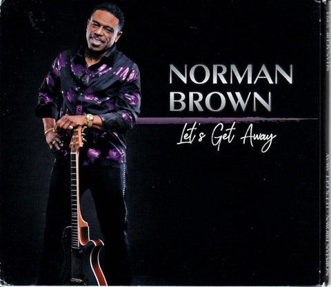 Norman Brown - Let's Get Away