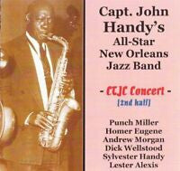 Capt. John Handy's All-Star New Orleans Jazz Band - CTJC Concert – 2nd Half