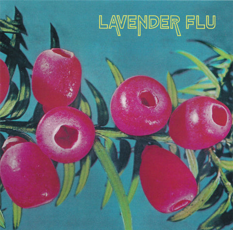 The Lavender Flu - Mow The Glass