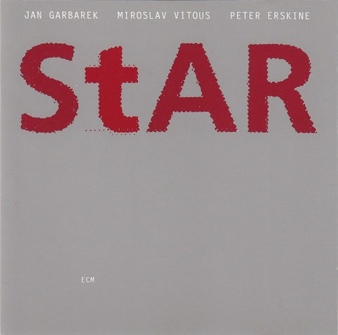Jan Garbarek / Miroslav Vitous / Peter Erskine - Star