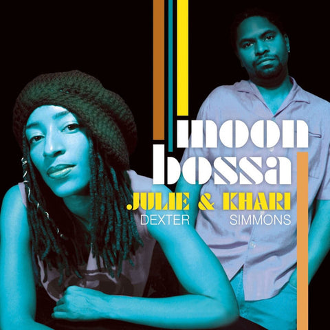 Julie Dexter | Khari Simmons - Moon Bossa