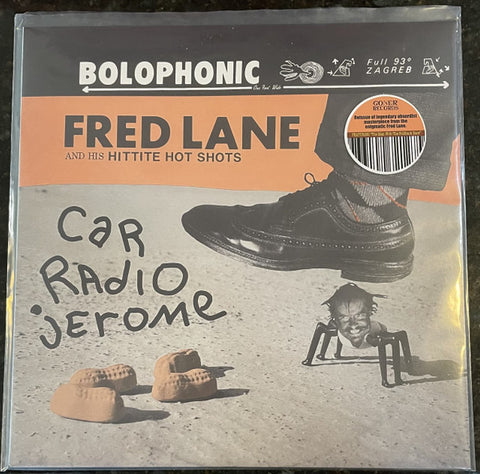 Fred Lane And His Hittite Hot Shots - Car Radio Jerome
