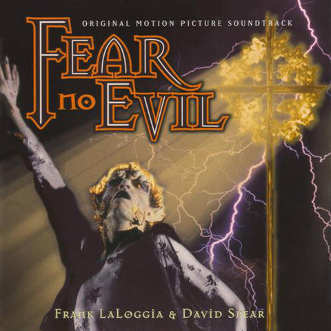 Frank LaLoggia & David Spear - Fear No Evil (Original Motion Picture Soundtrack)