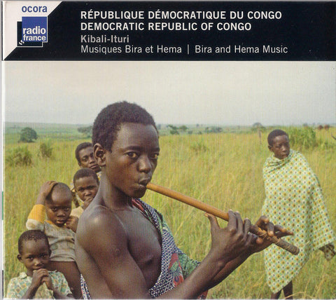 Bira, Hema - République Démocratique Du Congo = Democratic Republic Of Congo: Kibali-Ituri (Musiques Bira Et Hema = Bira And Hema Music)