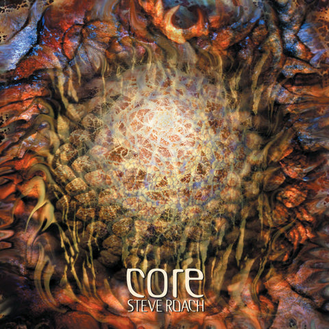 Steve Roach, - Core