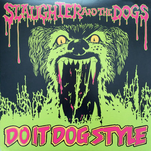 Slaughter And The Dogs, - Do It Dog Style